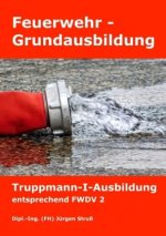 Feuerwehr-Grundausbildung