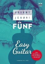 Feiert Jesus! 5 - Easy Guitar