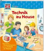 WAS IST WAS Junior Band 32. Technik zu Hause