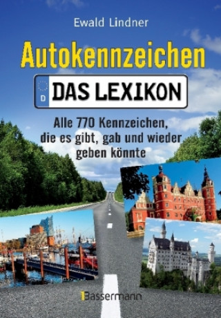 Autokennzeichen - Das Lexikon