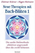 Neue Therapien mit Bach-Blüten 1