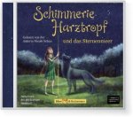 Schimmerie Harztropf und das Sternenmeer, 1 Audio-CD