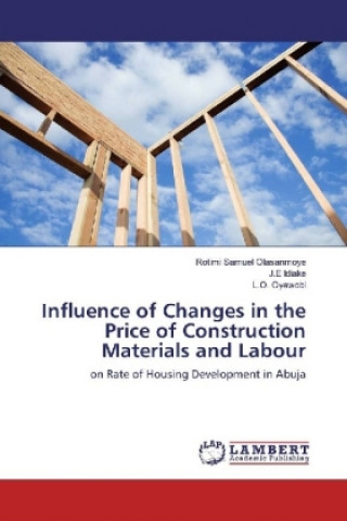 Influence of Changes in the Price of Construction Materials and Labour