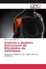 Síntesis y Análisis Estructural de Glicósidos de Salicilatos