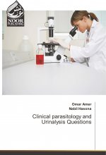 Clinical parasitology and Urinalysis Questions