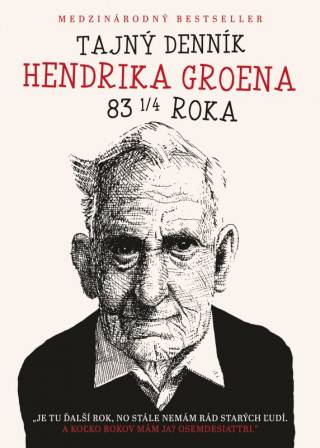 Tajný denník Hendrika Groena 83 1/4 roka