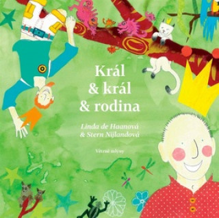 Král & král & rodina