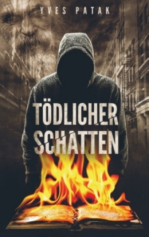 TÖDLICHER SCHATTEN