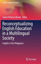 Reconceptualizing English Education in a Multilingual Society
