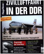 FliegerRevue X Spezial - Zivilluftfahrt in der DDR