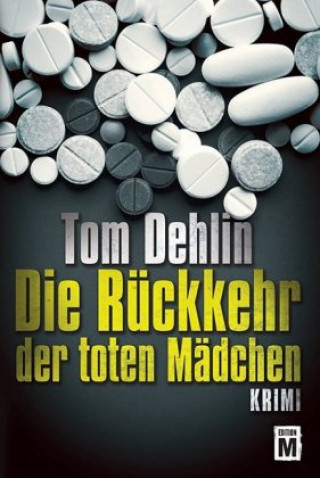 Die Rückkehr der toten Mädchen