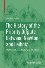 History of the Priority Di pute between Newton and Leibniz