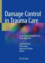 Damage Control in Trauma Care