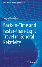 Back-in-Time and Faster-than-Light Travel in General Relativity