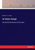 Sir Walter Ralegh