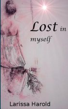 Lost in Myself