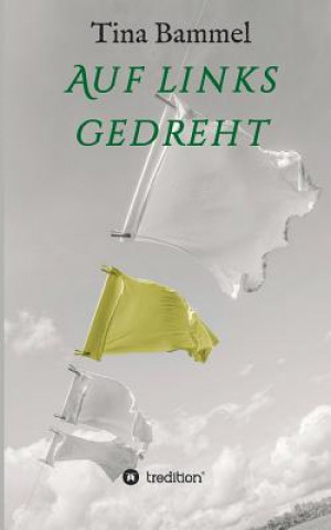 Auf links gedreht