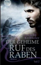 geheime Ruf des Raben