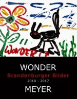 Wonder - Brandenburger Bilder