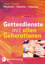 Gottesdienste mit allen Generationen