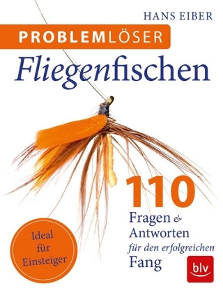 Problemlöser Fliegenfischen