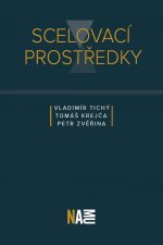 Scelovací prostředky