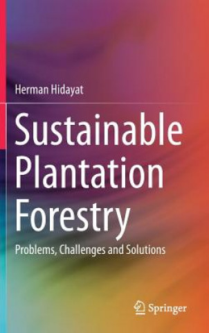 Sustainable Plantation Forestry