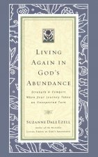 Living Again in God's Abundance