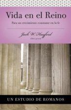 Serie Vida en Plenitud: Vida en el Reino