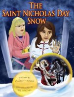Saint Nicholas Day Snow