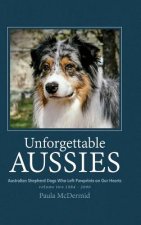 Unforgettable Aussies Volume II