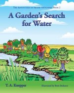 Garden's Search for Water