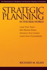Strategic Planning in the Real World