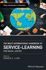 Wiley International Handbook of Service-Learning for Social Justice