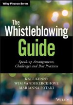 Whistleblowing Guide - Speak-up Arrangements, Challenges and Best Practices