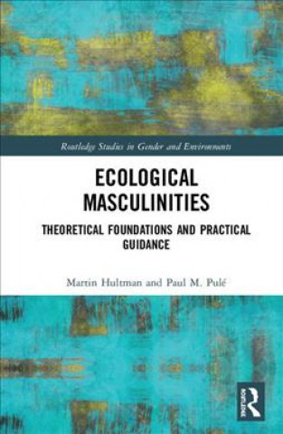 Ecological Masculinities