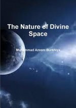 Nature of Divine Space