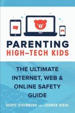 Parenting High-Tech Kids
