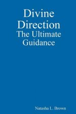 Divine Direction The Ultimate Guidance