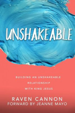 Unshakeable