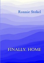 Finally, home