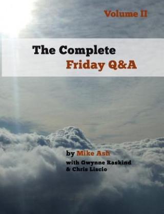 Complete Friday Q&A