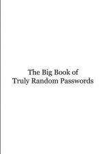 Big Book of Truly Random Passwords
