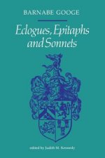 Eclogues, Epitaphs and Sonnets