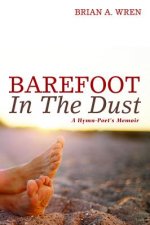 Barefoot in the Dust