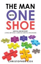 Man with One Shoe