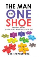 Man with One Shoe