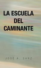 La Escuela del Caminante