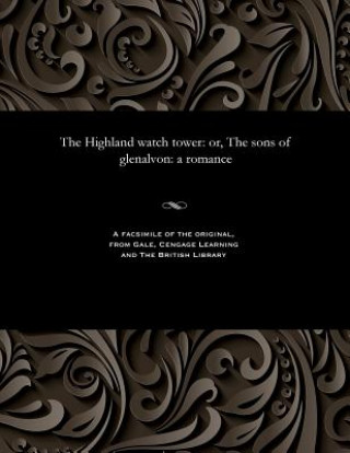 Highland Watch Tower