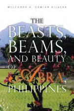 Beasts, Beams, and Beauty of Abra, Philippines